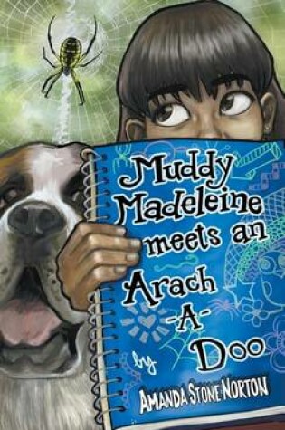 Cover of Muddy Madeleine Meets an Arach a Doo