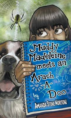 Book cover for Muddy Madeleine Meets an Arach a Doo