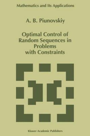 Cover of Optimal Control of Random Sequences in Problems with Constraints