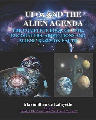 Book cover for UFOs and the Alien Agenda. the Complete Book of UFOs, Encounters, Abductions & Aliens Bases on Earth