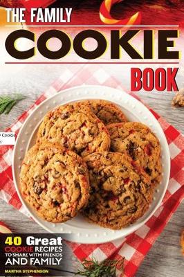 Book cover for The Family Cookie Book