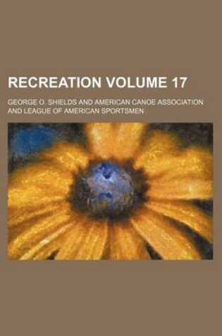 Cover of Recreation Volume 17