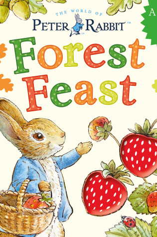 Cover of Peter Rabbit: Forest Feast