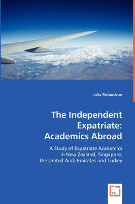 Book cover for The Independent Expatriate