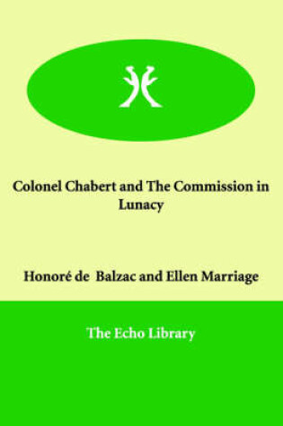 Cover of Colonel Chabert and The Commission in Lunacy