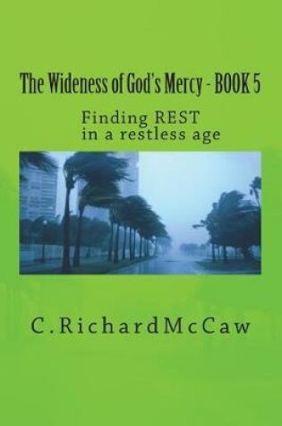 Cover of The Wideness of God's Mercy - Book 5