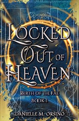 Book cover for Locked Out of Heaven