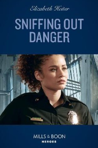 Cover of Sniffing Out Danger