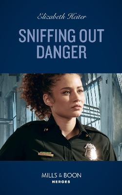 Book cover for Sniffing Out Danger