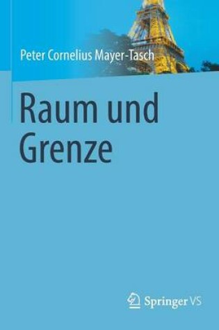 Cover of Raum Und Grenze