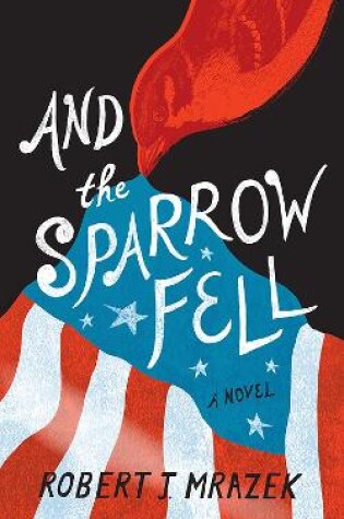 Cover of And the Sparrow Fell