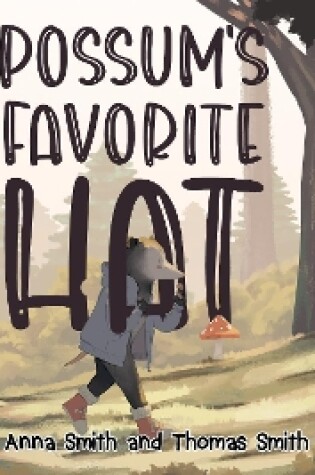 Cover of Possum's Favorite Hat