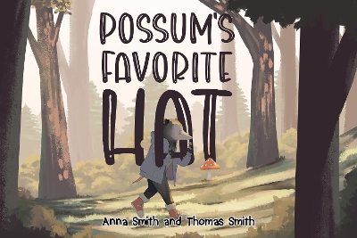 Book cover for Possum's Favorite Hat