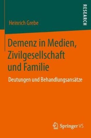 Cover of Demenz in Medien, Zivilgesellschaft Und Familie