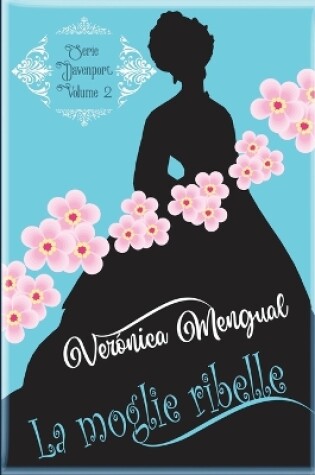 Cover of La moglie ribelle