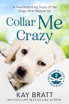 Book cover for Collar Me Crazy