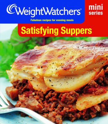 Book cover for Weight Watchers Mini Series: Satisfying Suppers