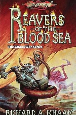 Cover of Reavers of the Blood Sea: The Chaos War, Book 4