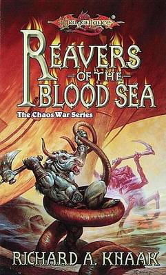 Book cover for Reavers of the Blood Sea: The Chaos War, Book 4