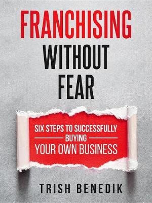 Cover of Franchising Without Fear