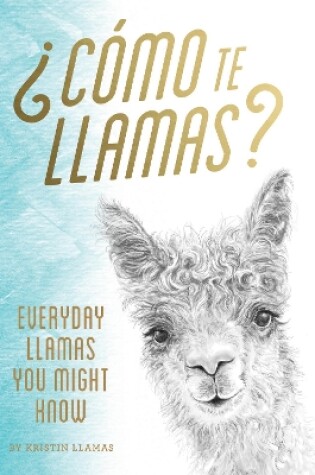 Cover of Como te Llamas?