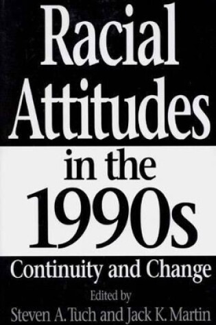 Cover of Racial Attitudes in the 1990s