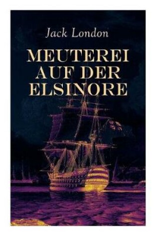 Cover of Meuterei auf der Elsinore