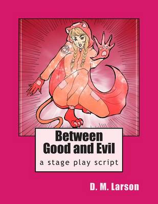 Book cover for Between Good and Evil