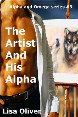 Book cover for The Artist And His Alpha