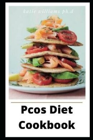 Cover of Pcos Diet Cookbook