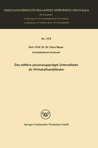 Cover of Das mittlere personengeprägte Unternehmen als Wirtschaftsstabilisator