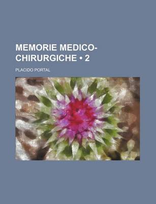 Book cover for Memorie Medico-Chirurgiche (2)