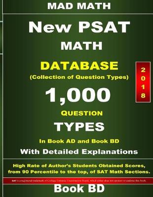 Book cover for 2018 New PSAT Math Database Book Bd