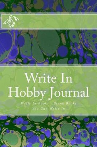 Cover of Write In Hobby Journal