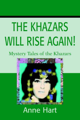 Book cover for The Khazars Will Rise Again!