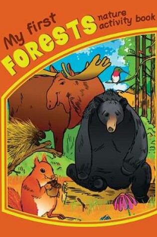 Cover of My First Forests Nature Activity Book