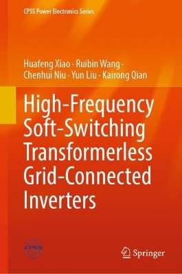 Cover of High-Frequency Soft-Switching Transformerless Grid-Connected Inverters