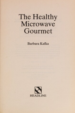 Cover of Healthy Microwave Gourmet