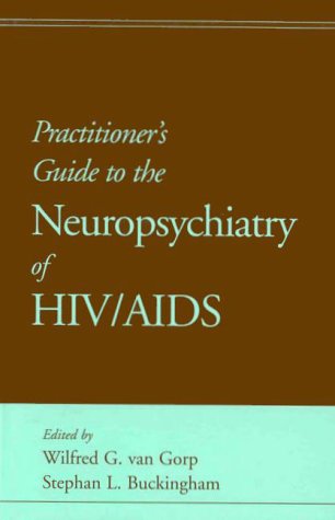 Book cover for Practitioners Guide To The Neuropsych HIV/AIDS