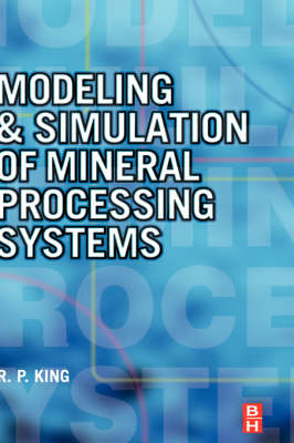 Cover of Modeling and Simulation of Mineral Processing Systems