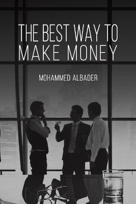 Book cover for The Best Way to Make Money