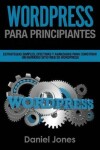 Book cover for Wordpress Para Principiantes (Libro En Espanol/ Wordpress for Beginners Spanish)