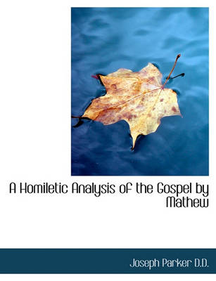 Book cover for A Homiletic Analysis of the Gospel by Mathew