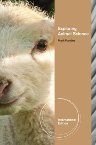 Cover of Exploring Animal Science, International Edition