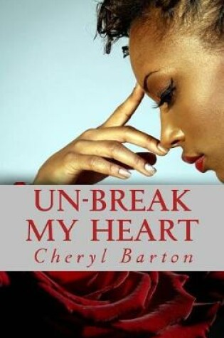 Cover of Un-Break My Heart