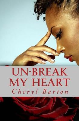 Book cover for Un-Break My Heart