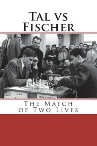 Cover of Tal vs Fischer