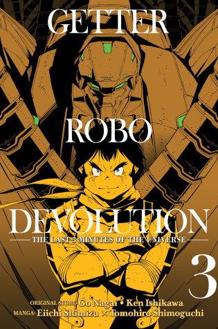 Cover of Getter Robo Devolution Vol. 3