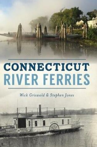 Cover of Connecticut River Ferries