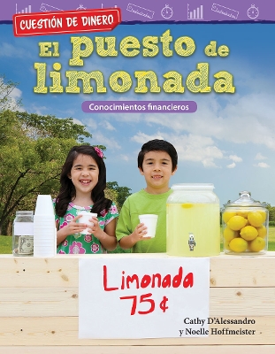 Cover of Cuestión de dinero: El puesto de limonada